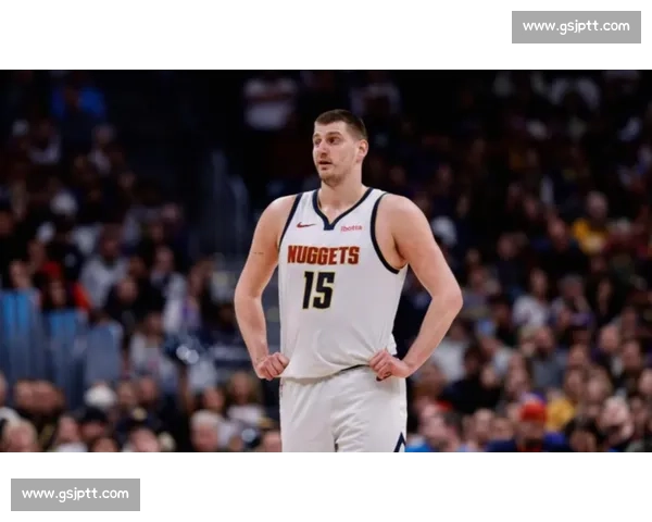 湖人对阵掘金第五战鏖战全场詹眉力拼约基奇胜负悬念到最后